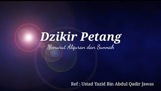 Download lagu DZIKIR PETANG SESUAI SUNNAH USTADZ YAZID BIN ABDUL QADIR JAWAS, SYEIKH MISYARI AL FARASY mp3