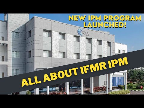 All about IPM by IFMR.  New IPM Programme Launched