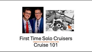 First time solo cruisers
