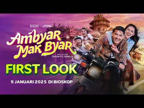 First Look - Ambyar Mak Byar | 9 Januari 2025 di Bioskop