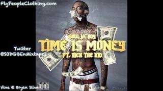 Soulja Boy - Time Is Money Feat. Rich The Kid *NEW*♫