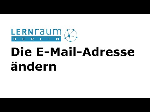 E-Mail-Adresse im Lernraum Berlin ändern