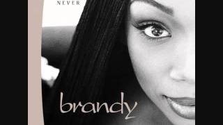 Brandy - Put That On Everything