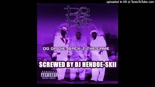 Do Or Die ft Johnny P - Diamenz [screwed]