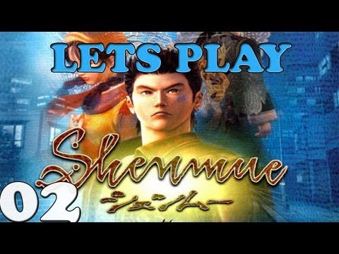 Let's Play Shenmue - 02 - The Three Frickin Blades? - With Commentary