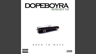 Born To Mack (feat. Project Pat)