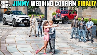 JIMMY WEDDING CONFIRMED FINALLY | GTA V GAMEPLAY | GTA 5 | GTA V GAMEPLAY | GTA 5
