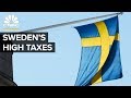 How Sweden Balances High Taxes And Growth