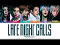 P1Harmony (피원하모니) 'Late Night Calls' Lyrics [Color Coded Han_Rom_Eng] | ShadowByYoongi