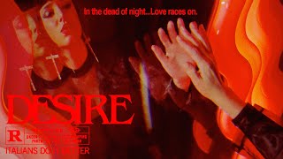 DESIRE – “LOVE RACES ON”