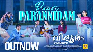 Paaripparannidam |  Vidhooram Movie Song | Remesh V R | Rakesh V R | Felix Joffrey | Chandana Rajesh