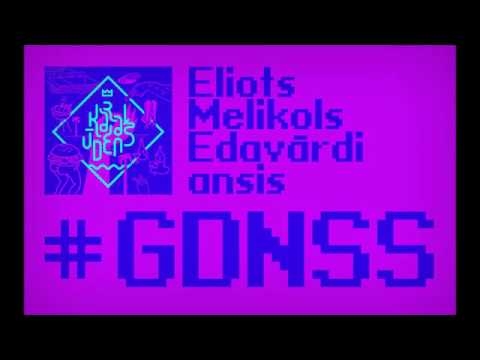 #GDNSS — Eliots, Melikols, Edavārdi, ansis
