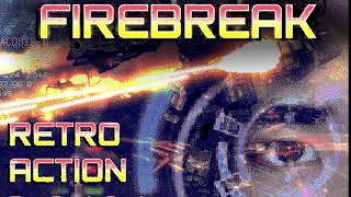 Firebreak - Retro Action Music Pack (SAMPLER)