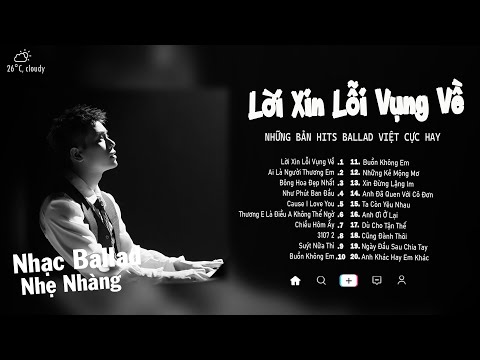 Lời Xin Lỗi Vụng Về, Ai Là Người Thương Em, 3107 2 | Những Bản Nhạc Ballad Cực Gây Nghiện