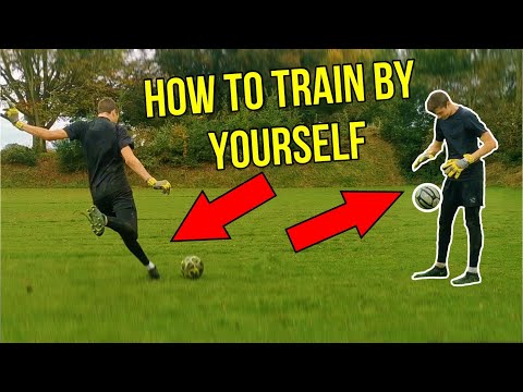 How To Train By Yourself For Goalkeepers - Goalkeeper Tips and Drills - Goalkeeper Solo Drills