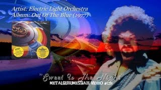 Sweet Is The Night - Electric Light Orchestra (1977) FLAC Remaster ~MetalGuruMessiah~