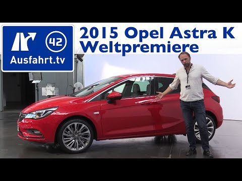 Weltpremiere 2015 Opel Astra K 5 - Türer, Sitzprobe, Preview in Rüsselsheim
