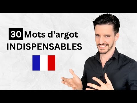 30 Essential Slang Words in French