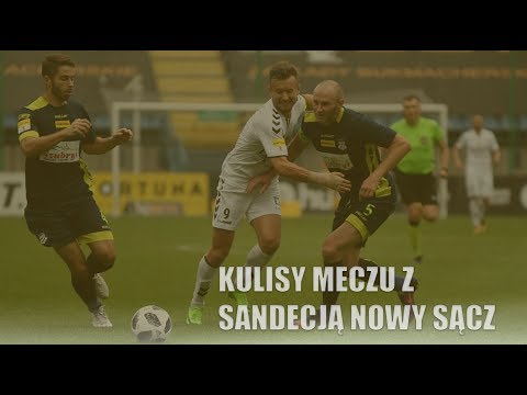 Mecz z Sandecją okiem naszej kamery