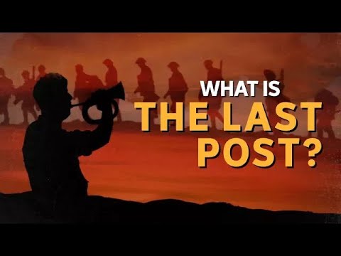 What is the Last Post? - Behind the News