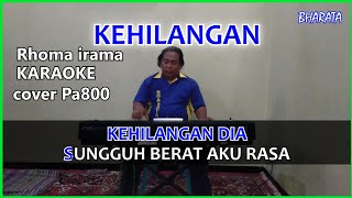 Download lagu KEHILANGAN - RHOMA IRAMA - KARAOKE - Pa800 mp3 Download lagu KEHILANGAN - RHOMA IRAMA - KARAOKE - Pa800 mp3
