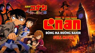 Download lagu Thám Tử Lừng Danh Conan Movie 6 🔥 - Bóng Ma Phố Baker | Trọn Bộ Conan BẢN LỒNG TIẾNG mp3 Download lagu Thám Tử Lừng Danh Conan Movie 6 🔥 - Bóng Ma Phố Baker | Trọn Bộ Conan BẢN LỒNG TIẾNG mp3
