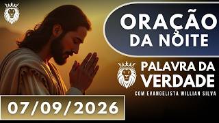 ORAÇÃO DA NOITE DE HOJE 07/09 - Gratidão Constante - Mensagem e Oração Poderosa