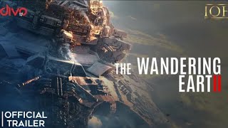 The Wandering Earth 2  Official Hindi Dubbed Trail