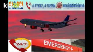 Best service at Negligible pricing by Global Air Ambulance