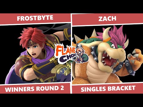 Flame Choke 19: Winners Round 2 - Frostbyte (Roy) Vs Zach (Bowser) SSBU Singles