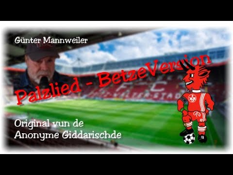 Palzlied BetzeVersion