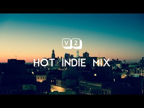 V2 Hot Indie Mix
