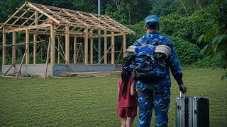 Download lagu The dream home of the soldier and his daughter is gradually being completed. mp3