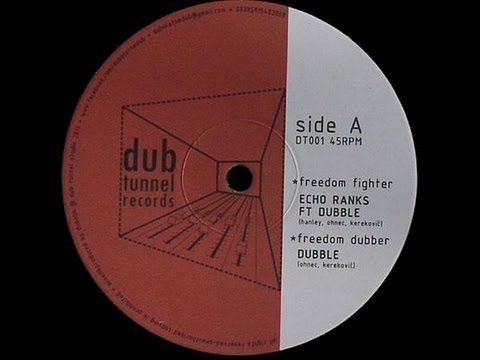 Echo Ranks ft Dubble - Freedom Fighter + Freedom Dubber (Dokrasta Sélection)