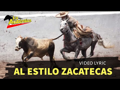 Banda La Autentica - Al Estilo Zacatecas (El Coleadero)