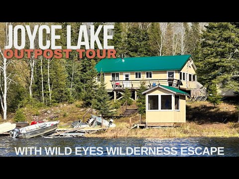 Joyce Lake Outpost Tour