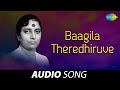 Baagila Theredhiruve Prema Anubandha S Janaki Rajan Nagendra