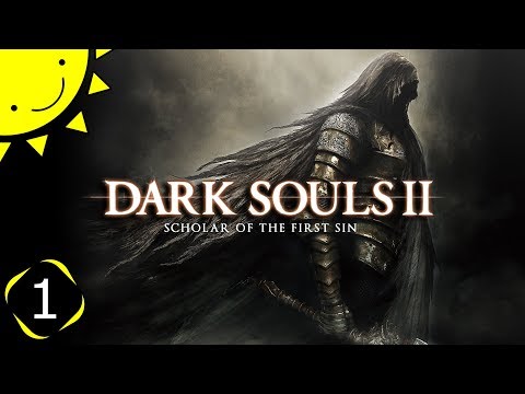 Let's Play Dark Souls 2: Scholar Of The First Sin | Part 1 - Majula | Blind Gameplay Walkthrough