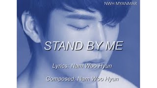 남우현(NAM WOOHYUN)- STAND BY ME-MM SUBS