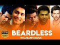 Beardless Whatsapp Status FURY Creation