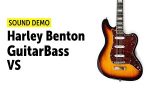 Video thumbnail for Harley Benton GuitarBass VS - Sound Demo (no talking) by Guitar Bonedo