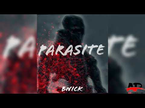 BNick - Parasite (Official Audio)//A-Lex Production