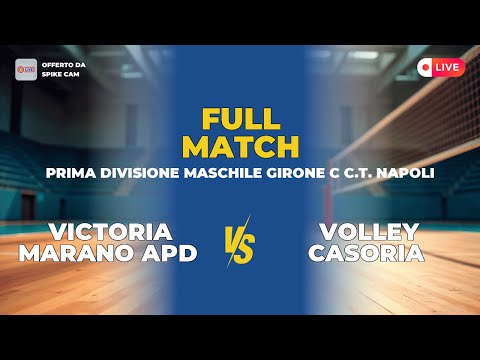 VICTORIA MARANO APD vs VOLLEY CASORIA | PRIMA DIVISIONE MASCHILE GIRONE C C.T. NAPOLI