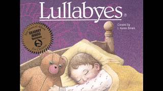 Playing a Lullaby (Lyrics) - A Child's Gift of Lullabyes