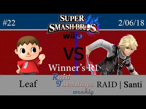 RAID Tuesdays #22 - SSB4 - Leaf (Villager) vs RAID | Santi (Shulk) - Winner's Round 1