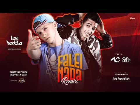 IAN PADILHA FEAT. MC 2K - FALEI NADA
