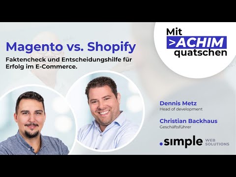 Magento vs. Shopify – Faktencheck und Entscheidungshilfe für Erfolg im E-Commerce