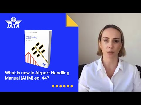 What is new in the 2024 IATA Airport Handling Manual (AHM) ed. 44?
