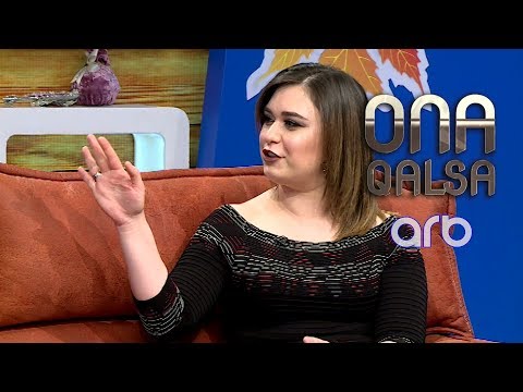 Yoldaşım əsəbidir: Səbinə Ərəbli - Ona qalsa