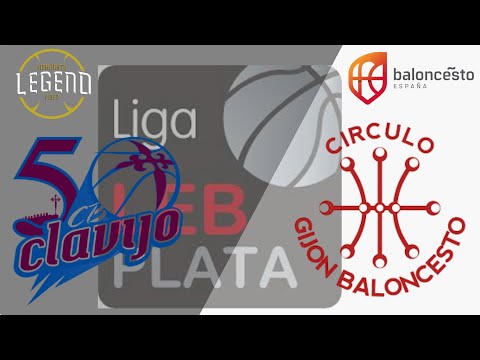 PARTIDO LIGA LEB PLATA  REINA YOGUR CLAVIJO CB vs CÍRCULO GIJÓN BALONCESTO FULL MATCH /BALONCESTO